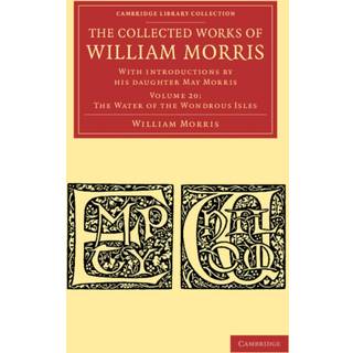 The Collected Works of William Morris