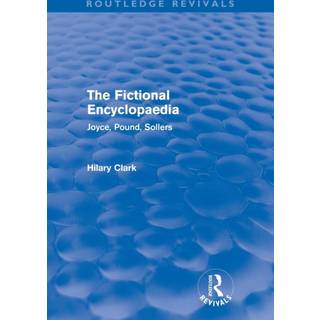 The Fictional Encyclopaedia (Routledge Revivals)