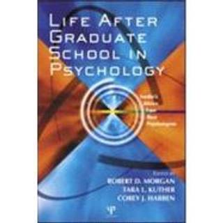 Life After Graduate School in Psychology