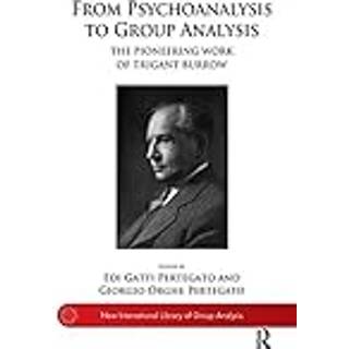 From Psychoanalysis to the Group