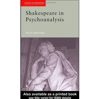 Shakespeare in Psychoanalysis