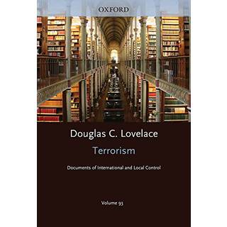 Terrorism Documents of International and Local Control Volume 93