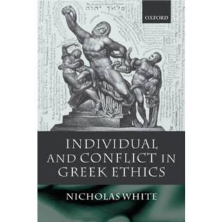 Individual and Conflict in Greek Ethics