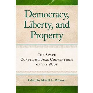 Democracy, Liberty & Property