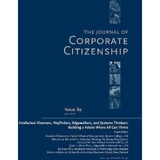 Intellectual Shamans, Wayfinders, Edgewalkers, and Systems Thinkers: Building a Future Where All Can Thrive