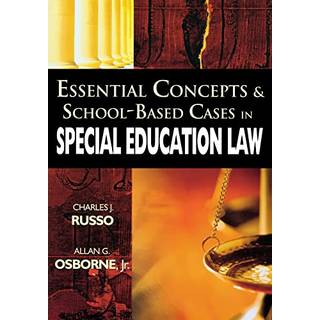 Essential Concepts and School-Based Cases in Special Education Law