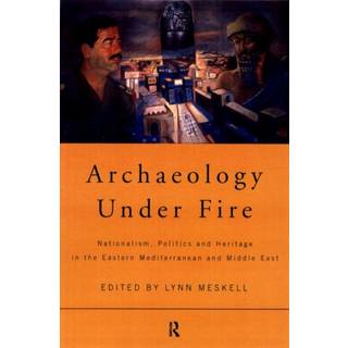 Archaeology Under Fire