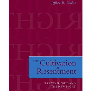 The Cultivation of Resentment