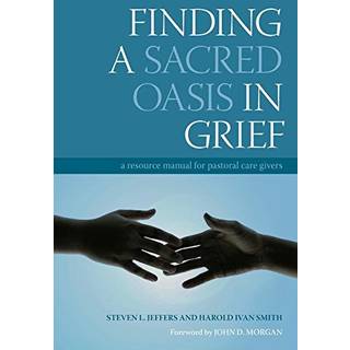 Finding a Sacred Oasis in Grief