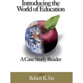 Introducing the World of Education: A Case Study Reader