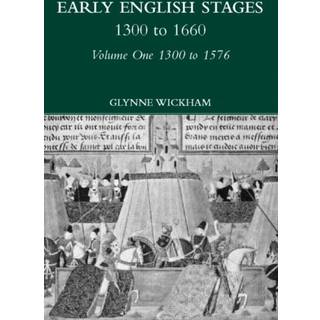 Early English Stages 1300-1576