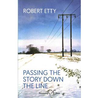 Passing the Story Down the Line