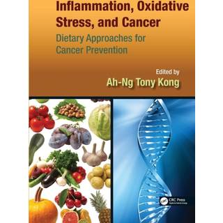 Inflammation, Oxidative Stress, and Cancer