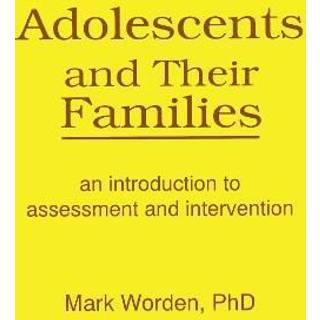 Adolescents and Their Families