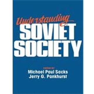 Understanding Soviet Society