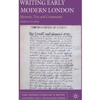 Writing Early Modern London