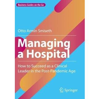 Managing a Hospital