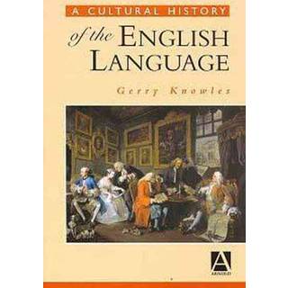 A Cultural History of the English Language