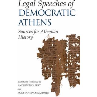 Legal Speeches of Democratic Athens