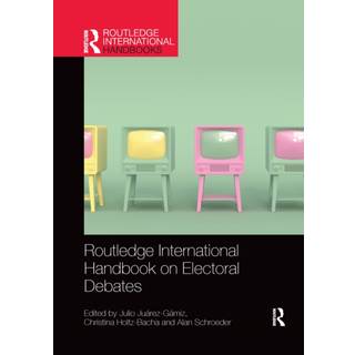 Routledge International Handbook on Electoral Debates