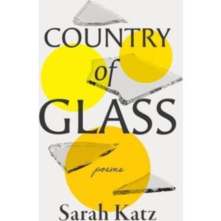 Country of Glass – Poems