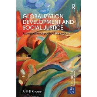 Globalization Development and Social Justice