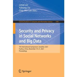 Security and Privacy in Social Networks and Big Data