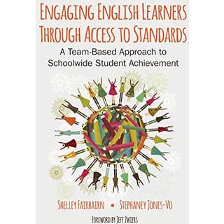 Engaging English Learners Through Access to Standards