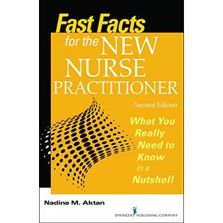 Fast Facts for the New Nurse Practitioner