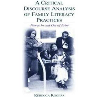 A Critical Discourse Analysis of Family Literacy Practices