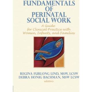 Fundamentals of Perinatal Social Work