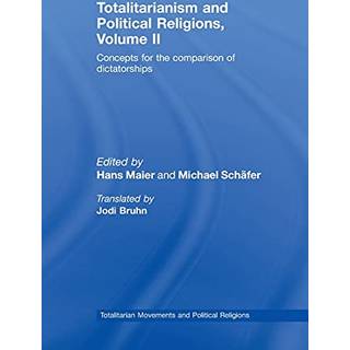 Totalitarianism and Political Religions, Volume II