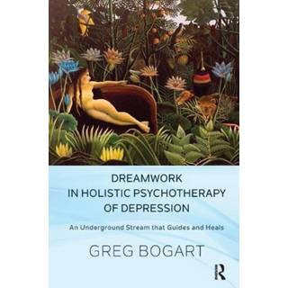 Dreamwork in Holistic Psychotherapy of Depression