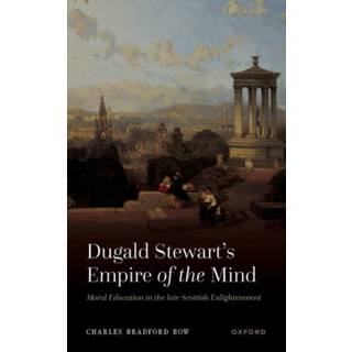 Dugald Stewart's Empire of the Mind