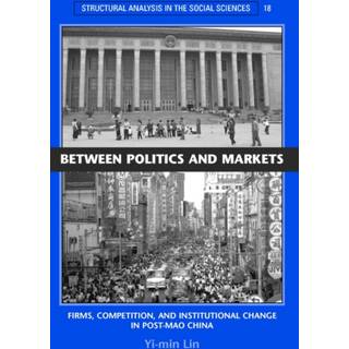 Between Politics and Markets