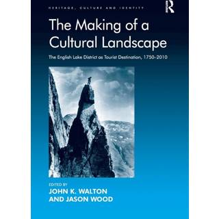The Making of a Cultural Landscape