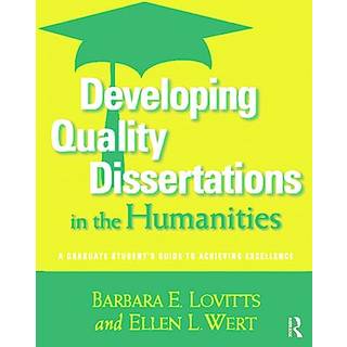 Developing Quality Dissertations in the Humanities