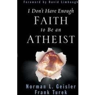 I Don't Have Enough Faith to Be an Atheist