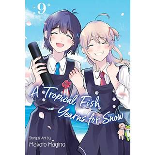 Tropical Fish Yearns for Snow, Vol. 9