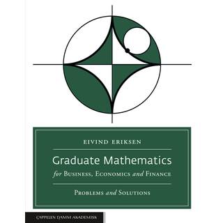 Graduate Mathematics for Business, Economics and Finance