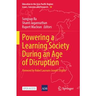 Powering a Learning Society During an Age of Disruption