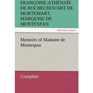 Memoirs of Madame de Montespan - Complete