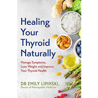 Healing Your Thyroid Naturally