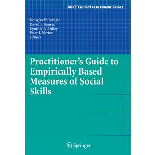 Practitioner's Guide to Empirically Based Measures of Social Skills