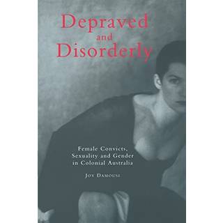 Depraved and Disorderly