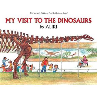 My Visit to the Dinosaurs