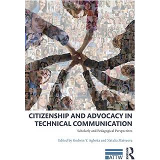 Citizenship and Advocacy in Technical Communication