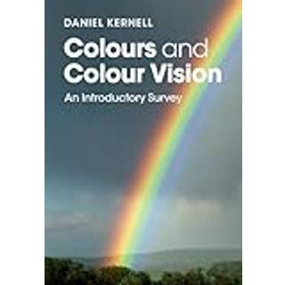 Colours and Colour Vision
