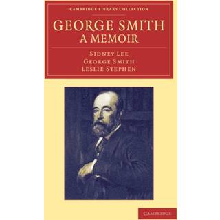 George Smith, a Memoir