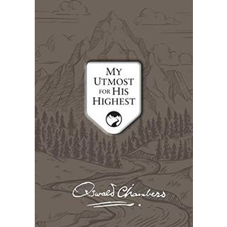 My Utmost for His Highest
